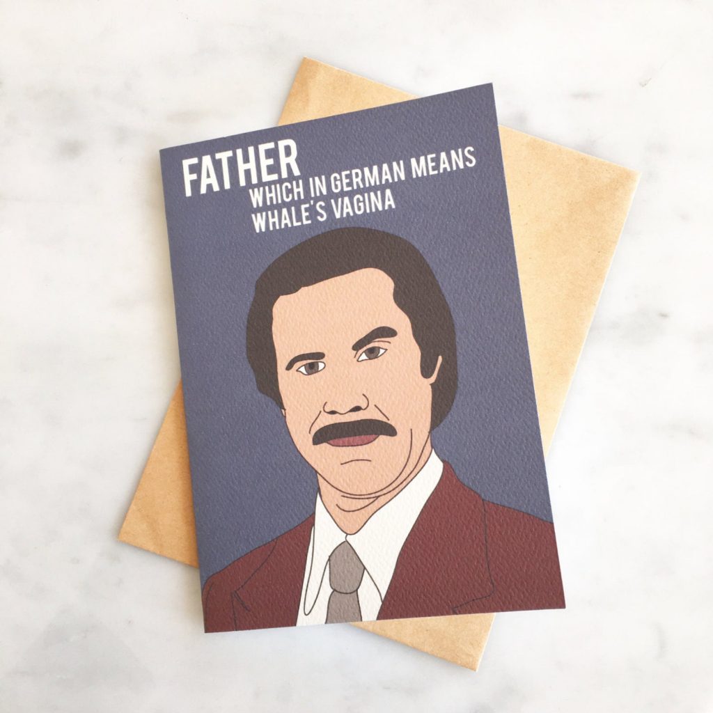 Funny Father's Day cards: Anchorman