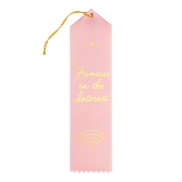 Funny award ribbons: Famous on the Internet