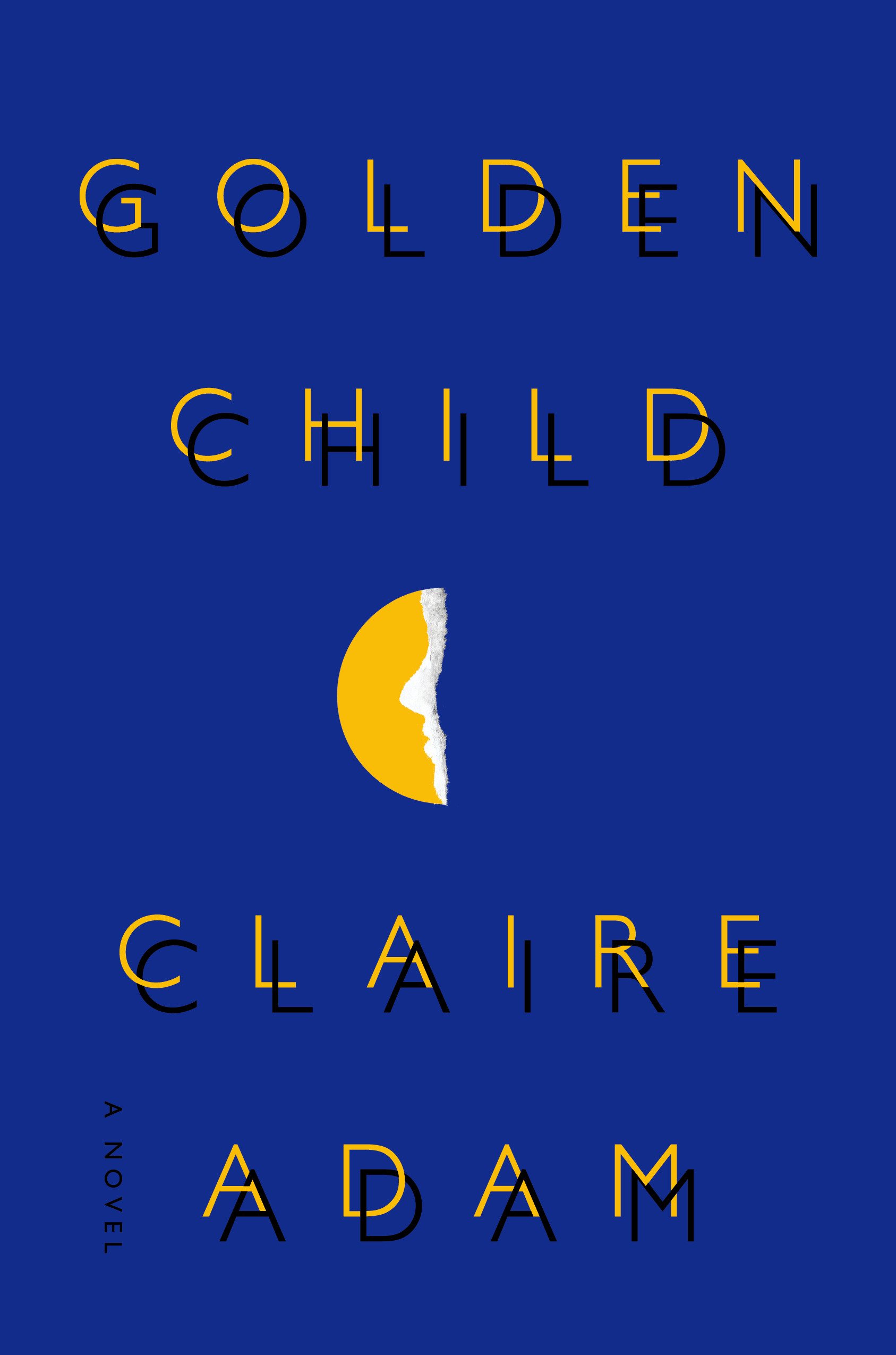Great new books by diverse women authors: Golden Child by Claire Adam