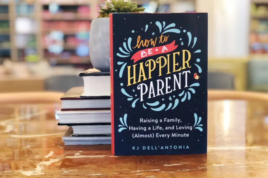 Cool Mom Picks book club selection: How to Be a Happier Parent by KJ Dell'Antonia