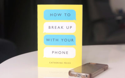 How to Break Up with Your Phone: Cool Mom Picks Book Club Selection 6