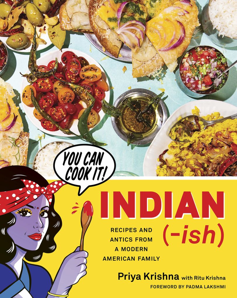 Indian-ish cookbook by Priya Krishna