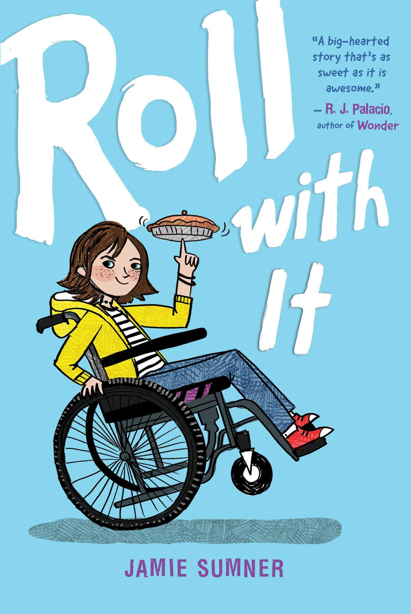Roll with It by Jamie Sumner is the next great heartwarming book to read with your kids.