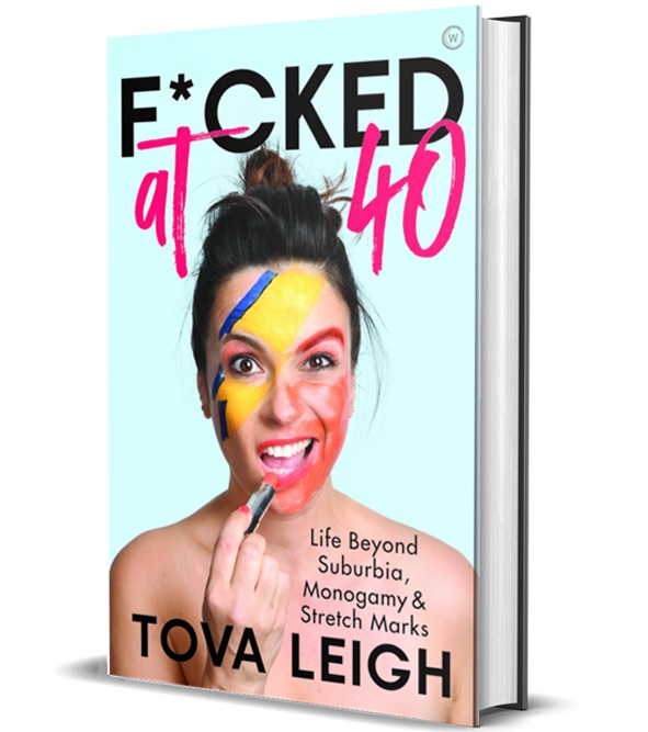 A hilarious, honest, and really fun chat with Tova Leigh, author of F*cked at 40