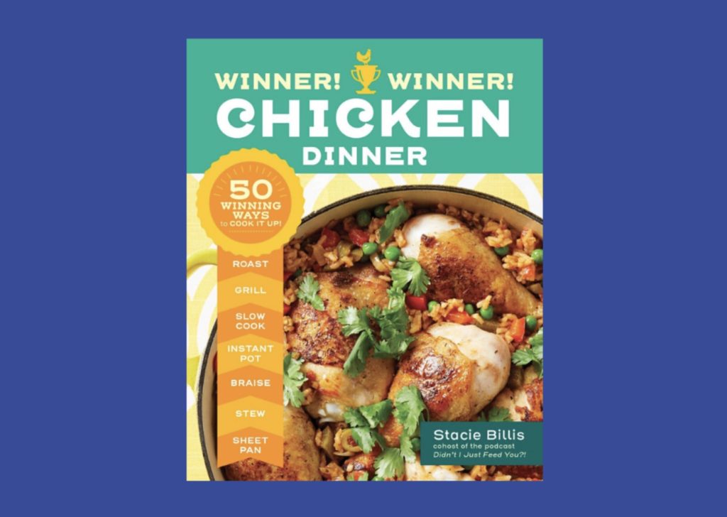 Winner Winner Chicken Dinner by Stacie Billis
