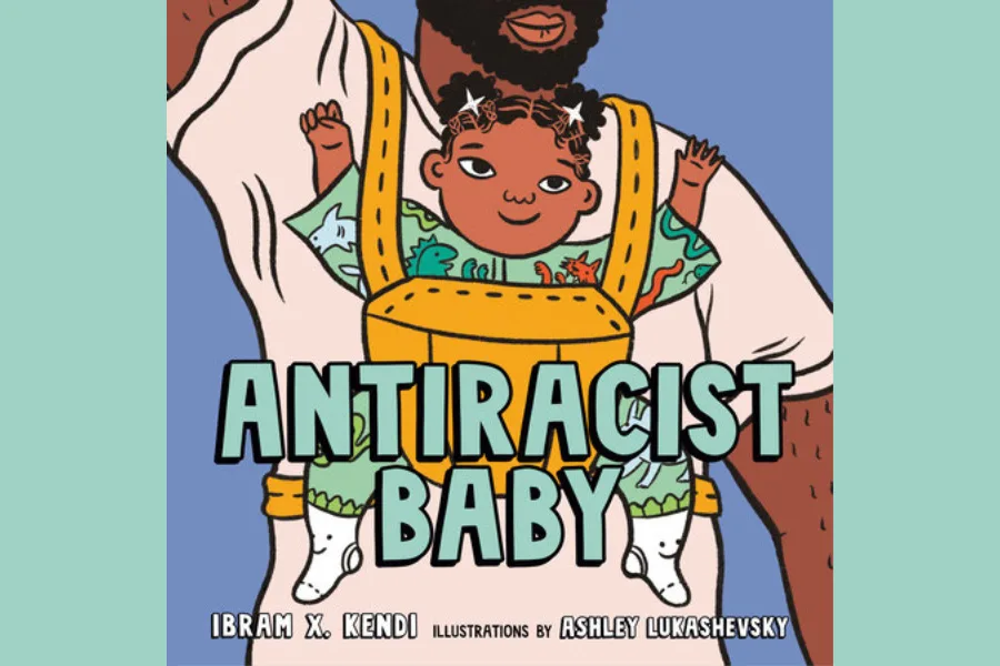 The antiracist baby board book everyone’s talking about right now