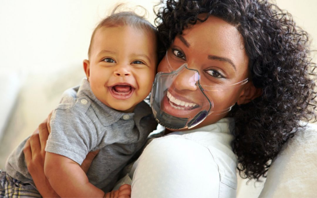 Transparent face masks: They’re coming, and we’re ready!
