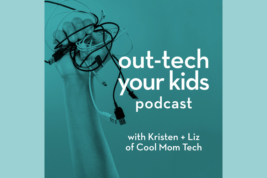 Out-Tech Your Kids: Our new tech-positive podcast for parenting in the digital age