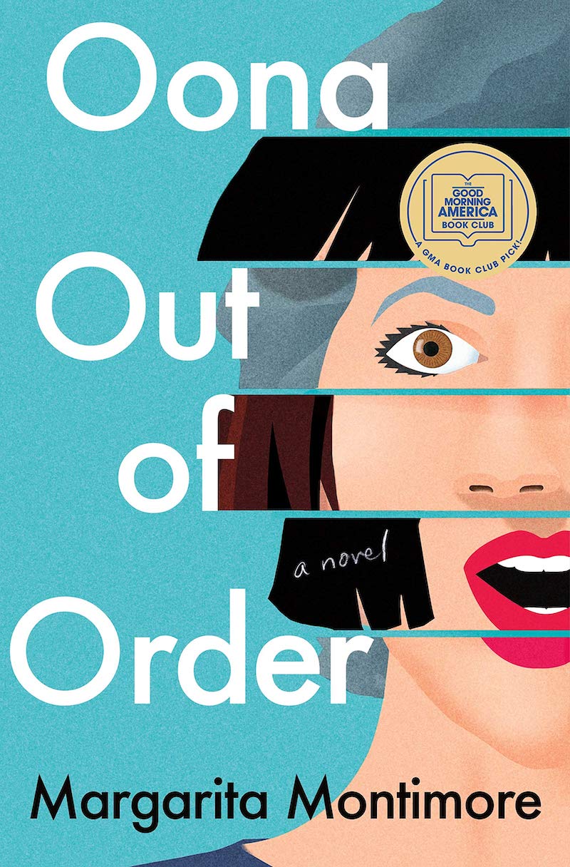 4 funny new novels for summer: Margarita Montimore's Oona Out of Order