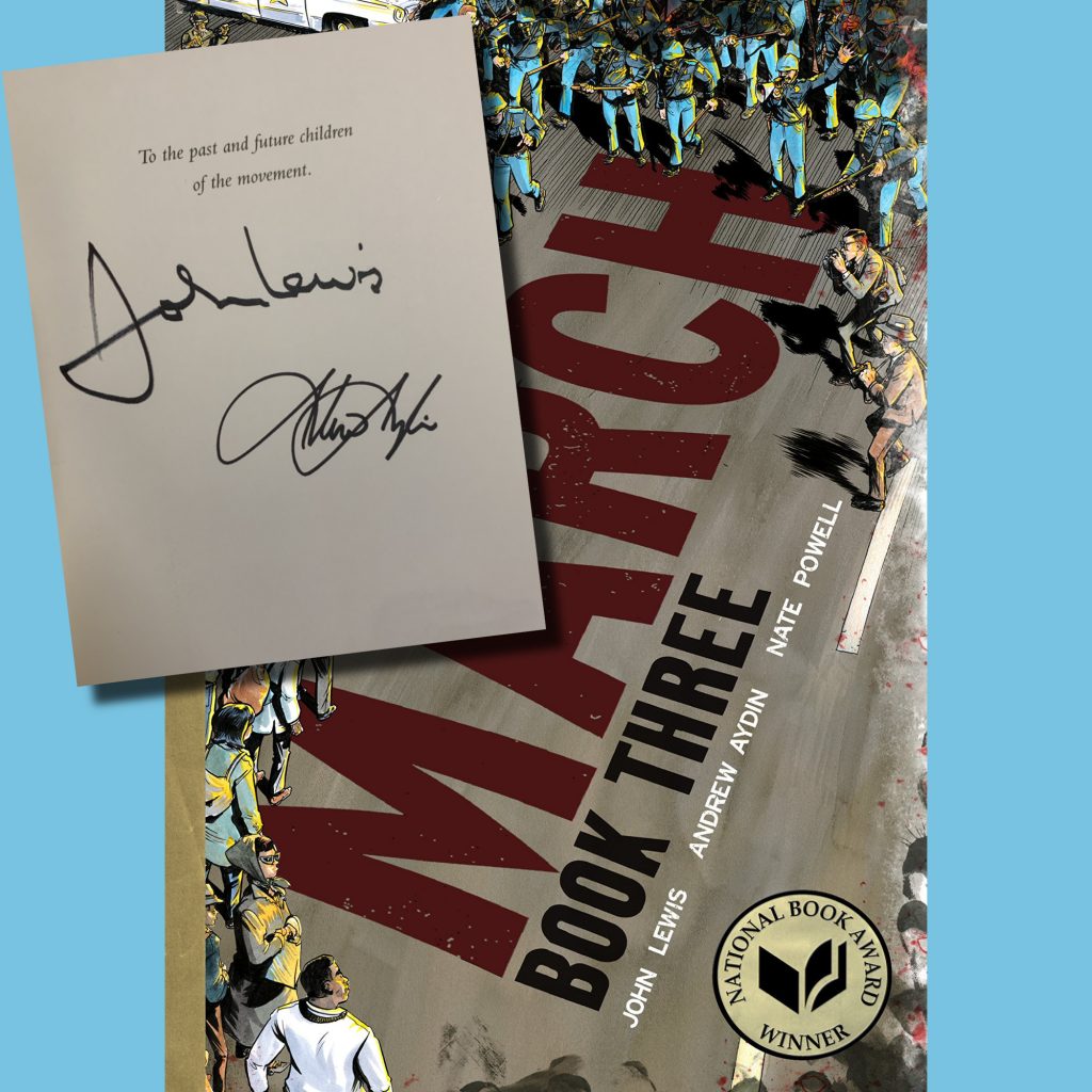 We found this signed copy of March: Book III by authors John Lewis and Andrew Aydin : Amazing gift!