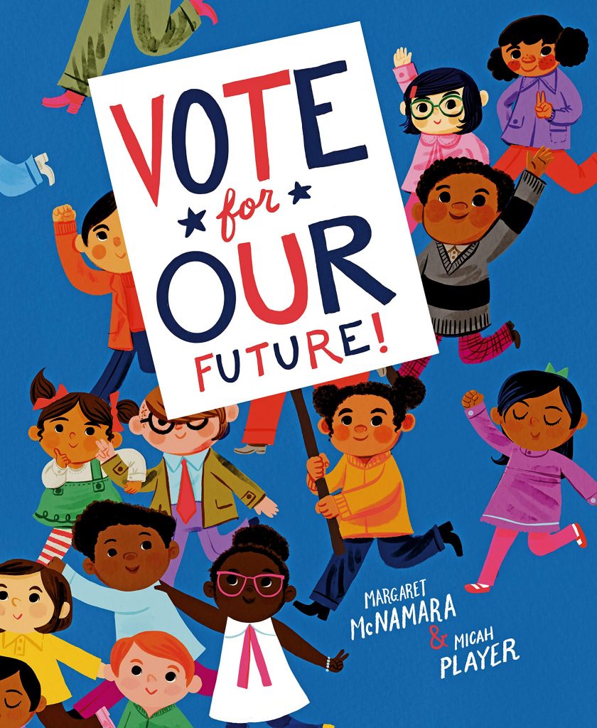 Vote for our Future: The terrific new picture book for kids about voting