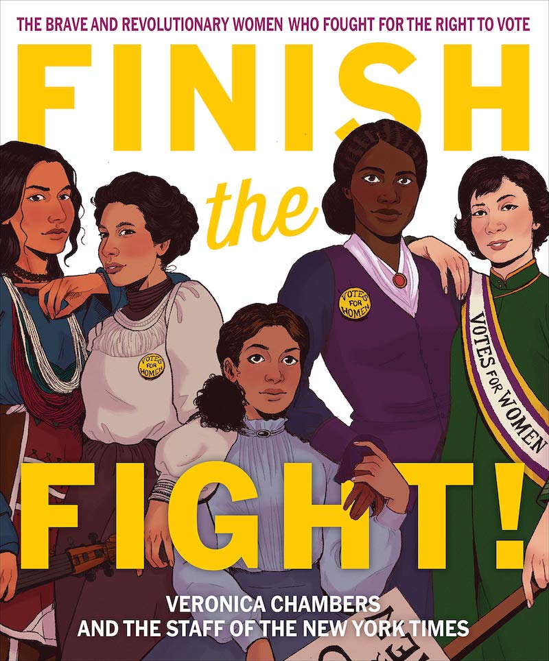 New books about Black women leaders and activists: Finish the Fight by Veronica Chambers