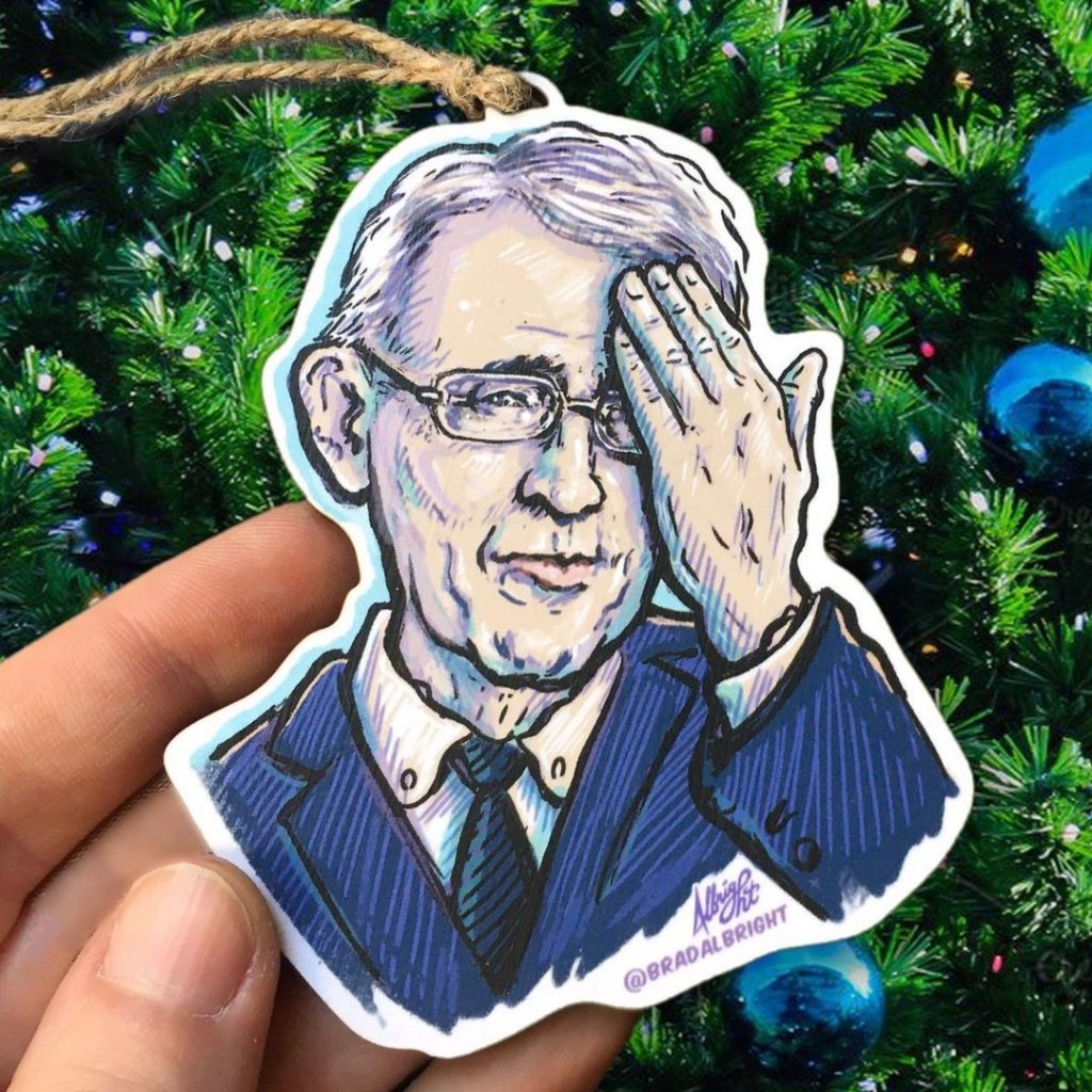 Funny 2020 ornaments: Dr. Fauci face palm ornament, for all the mess he's had to deal with.