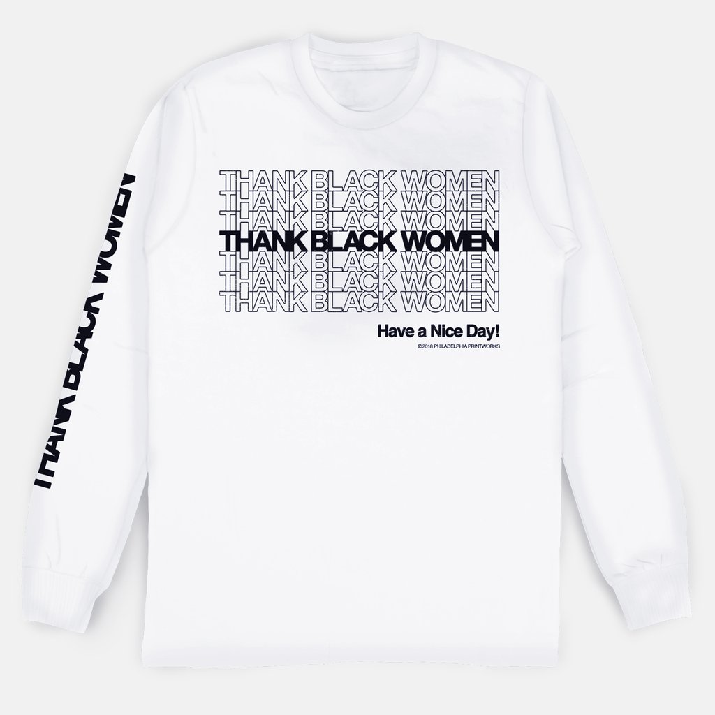 Thank Black Women sweatshirt from Philadelphia Printworks: cool gifts for political women