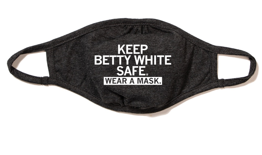 Cool gifts for men and women under $15: Keep Betty White Safe Mask from RayGun