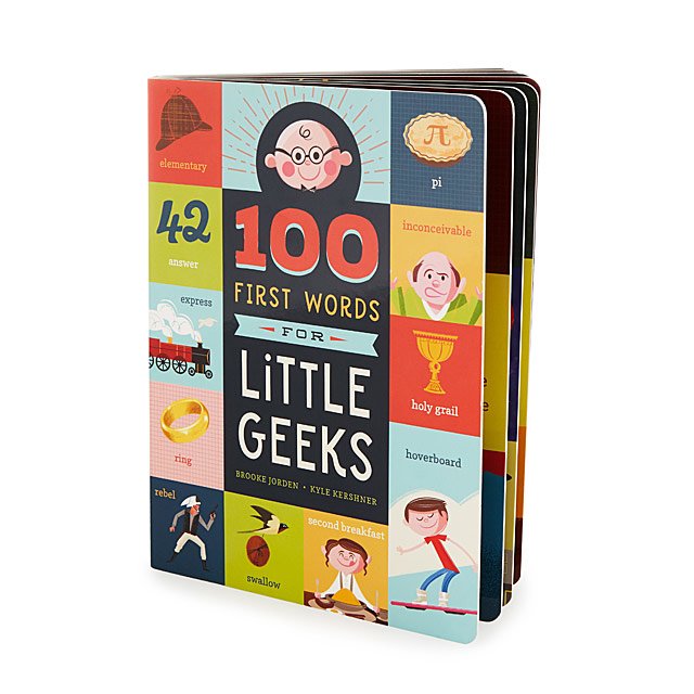 10 funny baby gifts: 100 first words for little geeks board book