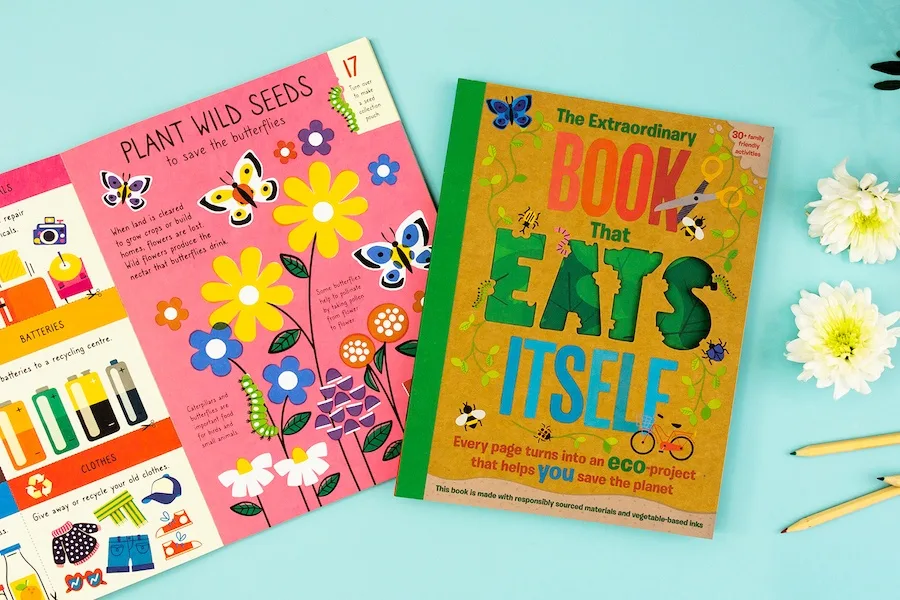 The Extraordinary Book that Eats Itself: the eco-forward book full of hands-on, earth-saving fun