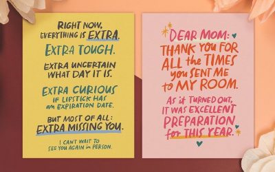 The perfect pandemic era Mother’s Day cards, from hilarious to oof…my heart.