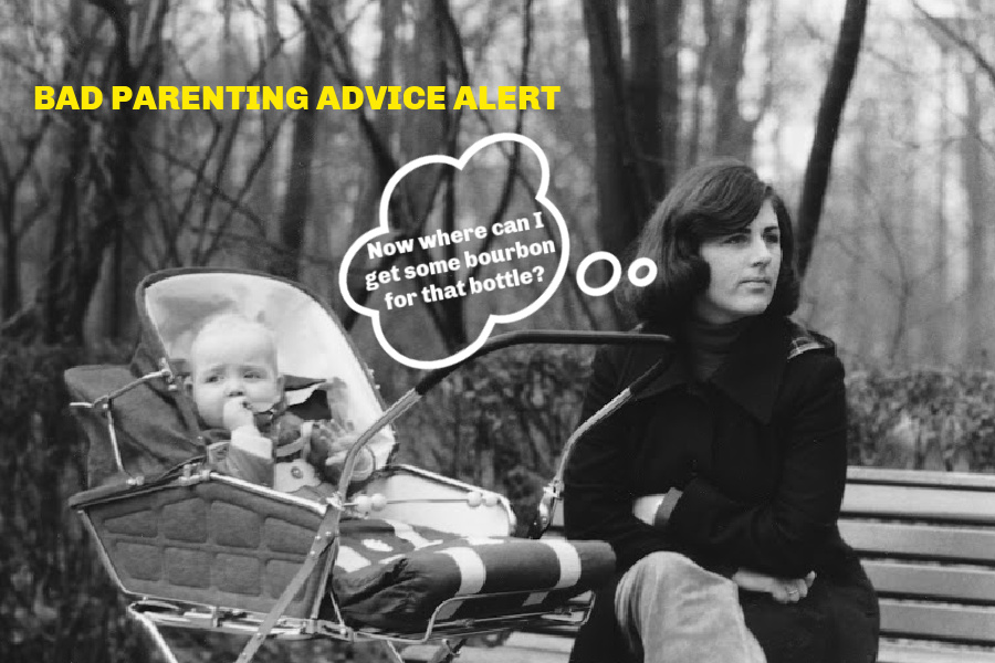 Bad parenting advice: 10 tips not to listen to