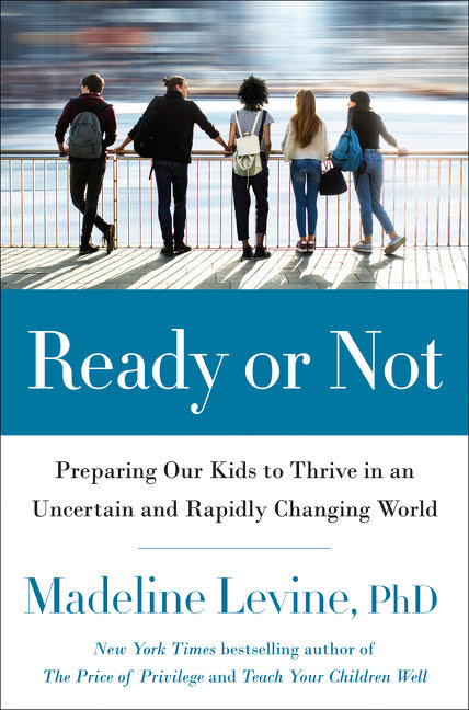 Ready or Not: A new book by Dr. Madeline Levine | Spawned Episode 249