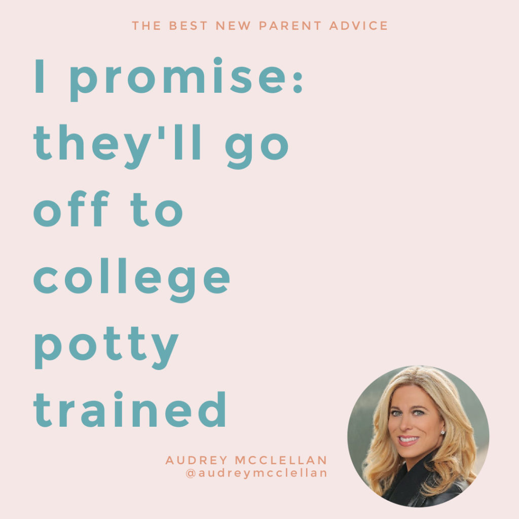 The best new parenting advice from top parent bloggers (and great moms and dads!): Audrey Mclellan