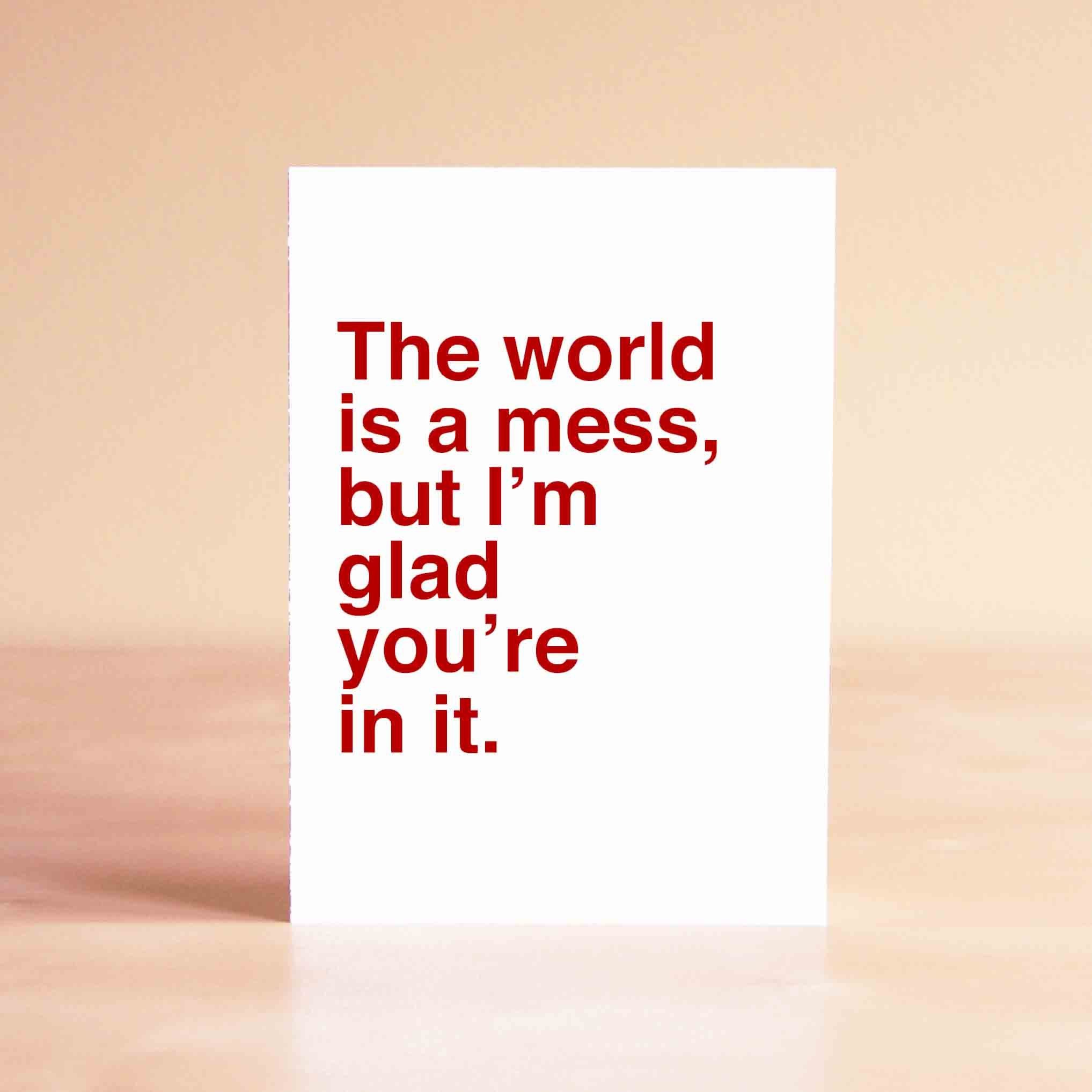 Just-because greeting cards: Messed up world card | Sad Shop