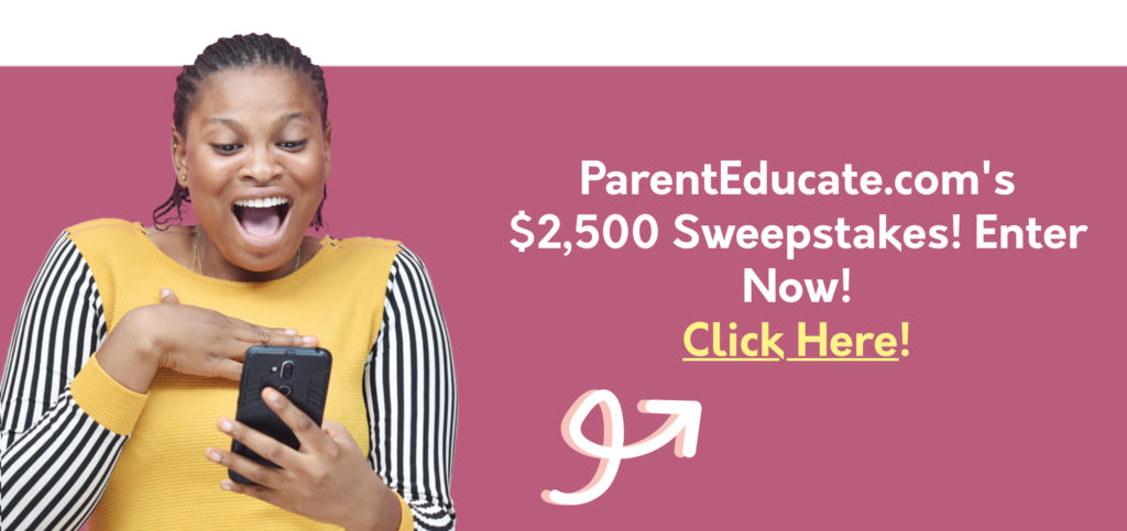 ParentEducate $2500 sweepstakes: How to enter