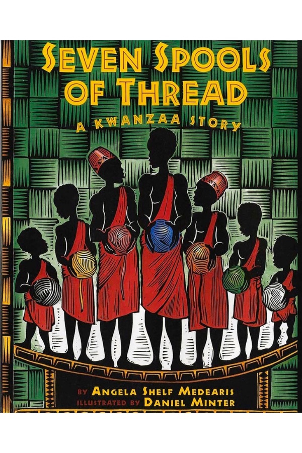 Kwanzaa book for under $15: Seven Spools of Thread