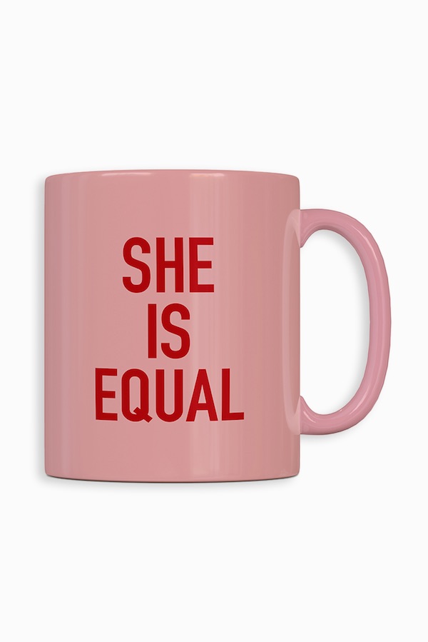Creative gifts for guys: She is Equal mug for the activist man in your life 