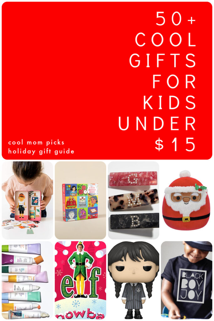 Best gifts for kids under $15: More than 50 amazing ideas! | Cool Mom Picks holiday gifts 2023