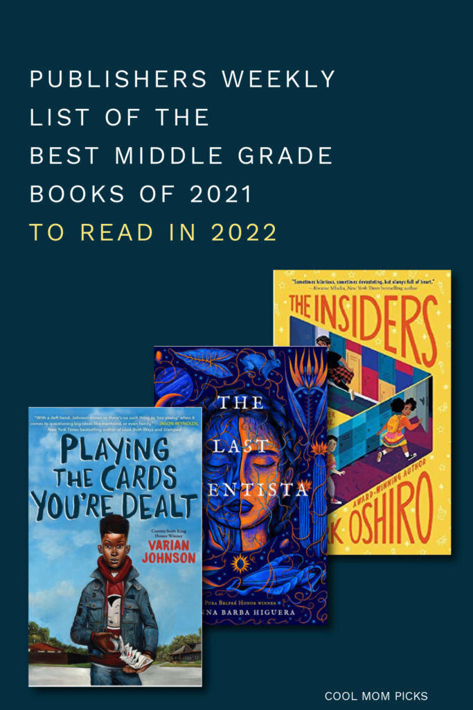 Best children's books to read in 2022: Best Middle Grade novels of 2021 according to Publisher's Weekly