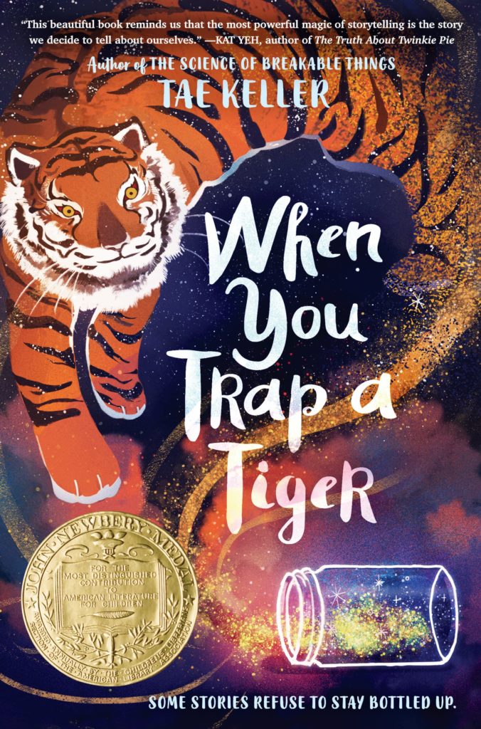Best children's books of 2021: When You Trap a Tiger by Tae Keller