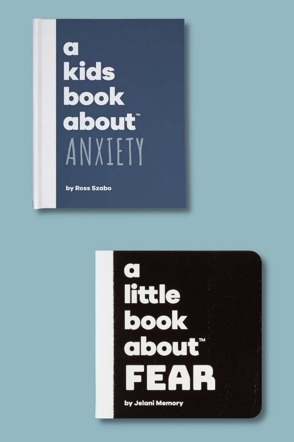 Children's books about anxiety: A Kids Book About Anxiety and A Little Book About Fear help kids understand strong feelings
