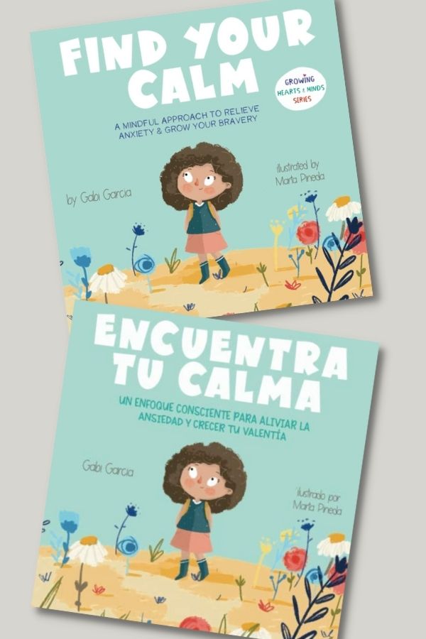 Children's books about anxiety: Find Your Calm book in English and Spanish helps kids manage anxiety