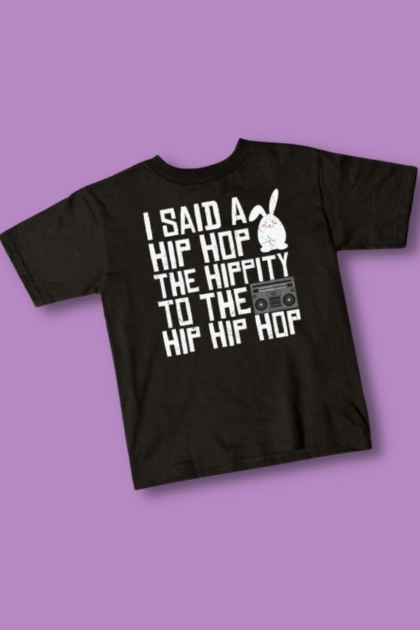 Cutest and coolest hip hop Easter tee for toddlers from Tee Public