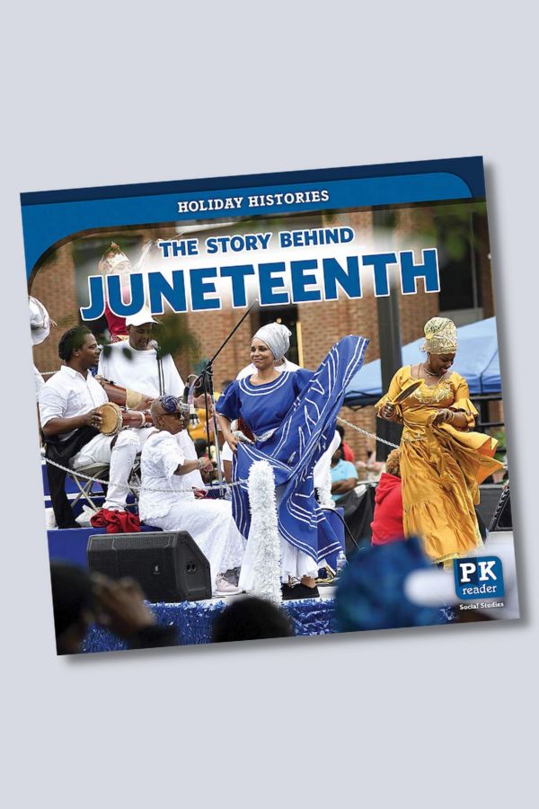 Books about Juneteenth: The Story Behind Juneteenth