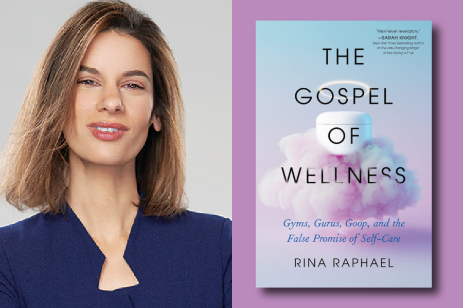 The Gospel of Wellness:  Gyms, Gurus, Goop, and the False Promise of Self-Care, by Rina Raphael | Spawned Ep 283