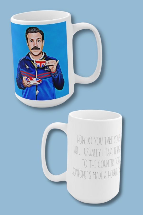 One of our favorite Ted Lasso quotes on a coffee mug from Venti Vinny Shop.