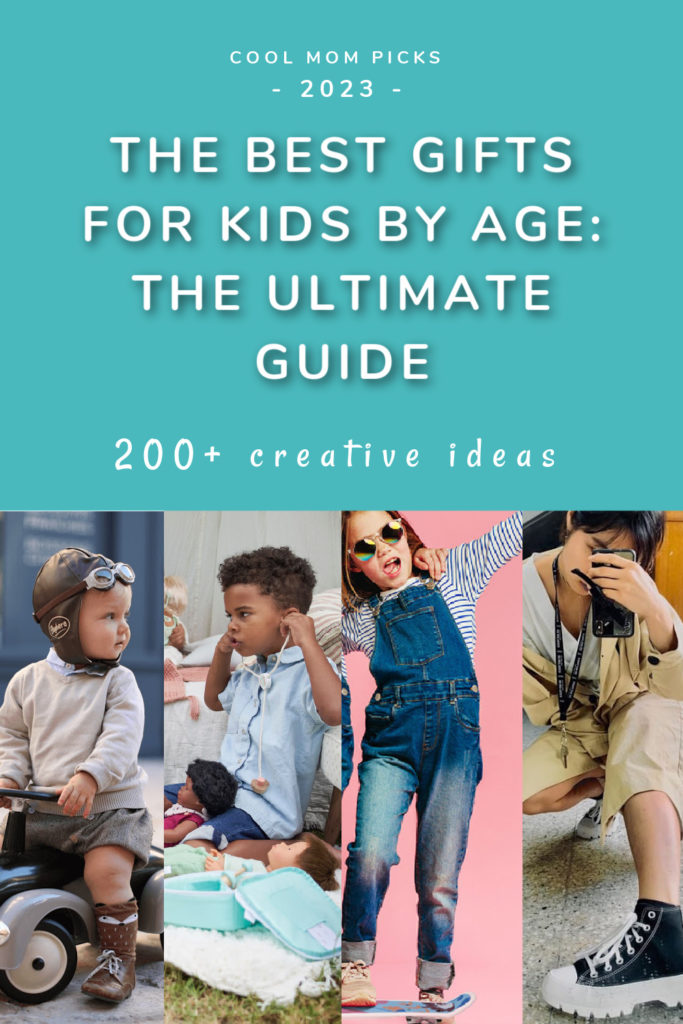 The best gifts for kids by age: 2023 | cool mom picks