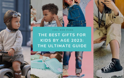 200+ of the best gifts for kids by age: The ultimate guide for birthdays and holidays!