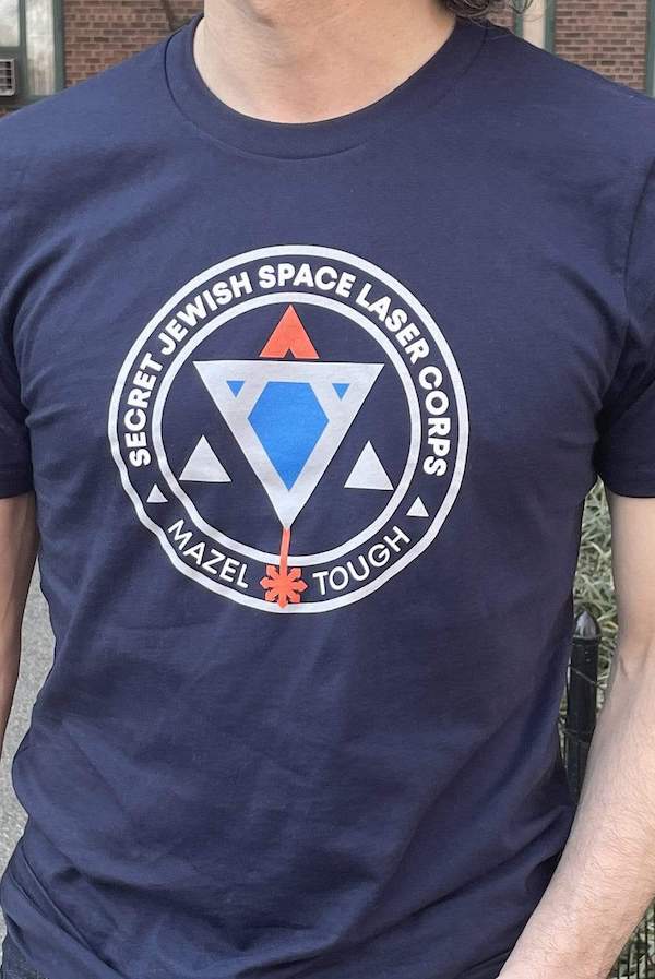 Gen Z will love this Jewish Secret Space Laser tee-shirt from Dissent Pins.