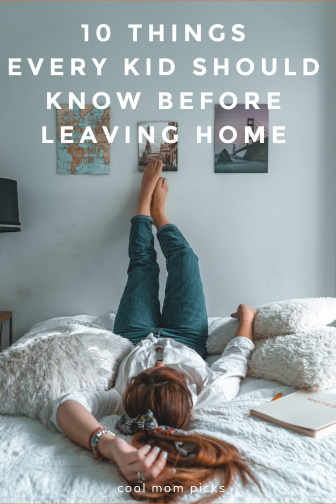 10 things every kid should know before leaving home: Great guide for parents