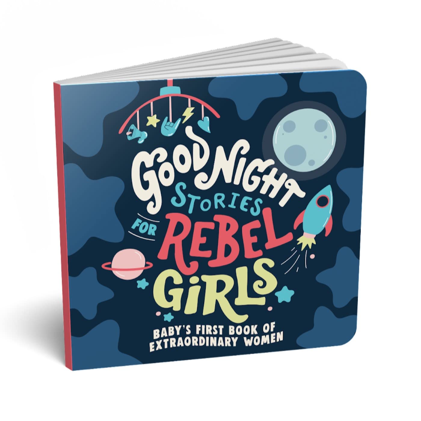 Goodnight Stories for Rebel Girls: Baby Board Book
