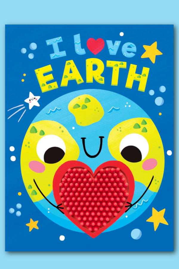 I Love Earth board book | Best Earth Day Books for Kids