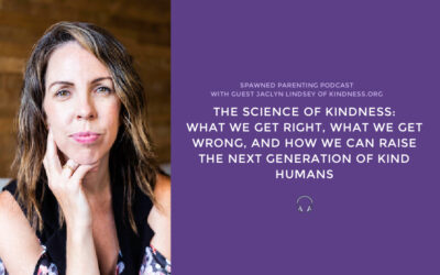 Are we thinking about kindness all wrong? A chat with Jaclyn Lindsey, founder of Kindness.org | Spawned Podcast