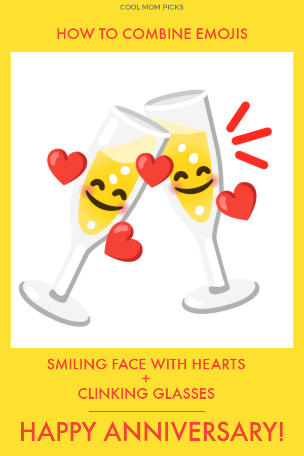 How to make emoji combos: Happy Anniversary! | coolmomtech