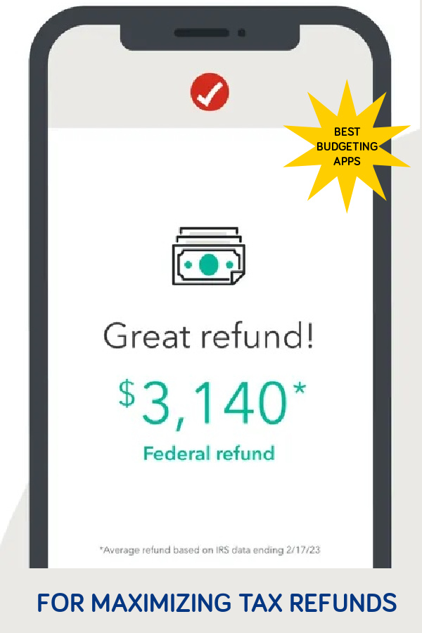 10 best budgeting apps: TurboTax for getting the best tax refund without paying an accountant